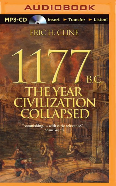 1177 B.C.: The Year Civilization Collapsed