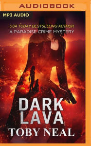 Title: Dark Lava, Author: Toby Neal