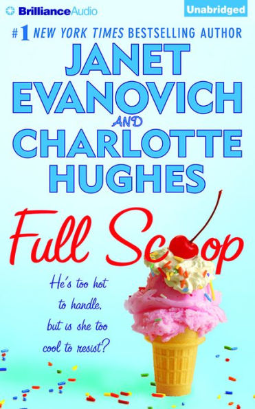 Full Scoop (Janet Evanovich's Full Series #6)