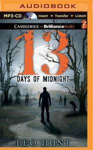 Title: Thirteen Days of Midnight, Author: Leo Hunt