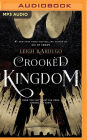 Crooked Kingdom (Six of Crows Series #2)