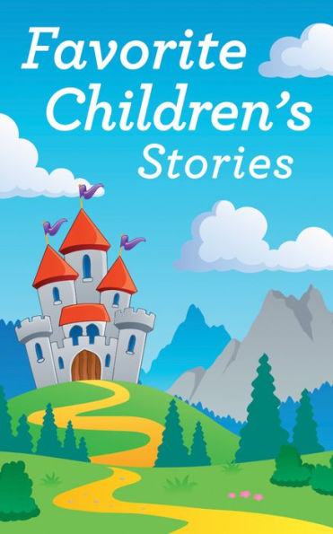 Favorite Children's Stories