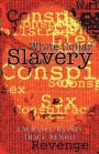 White Collar Slavery: Based on a Bit of Truth and a Few White Lies