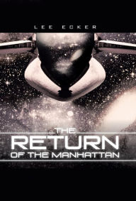 Title: The Return of the Manhattan, Author: Lee Ecker