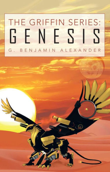 The Griffin Series: Genesis