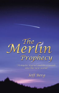 Title: The Merlin Prophecy: 