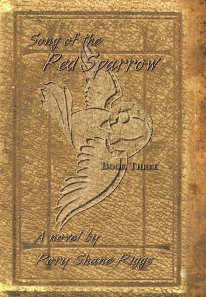 Song of the Red Sparrow, Book Three: The Spirit Is Willing