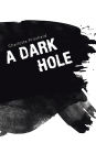 A Dark Hole