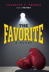 Title: The Favorite, Author: Franklyn C Thomas