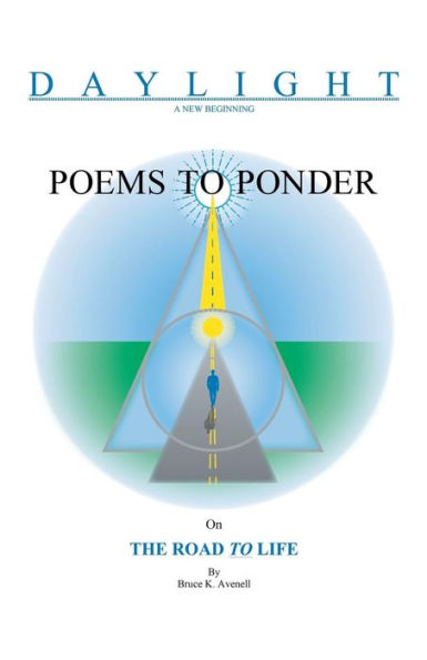 Poems to Ponder on the Road Life