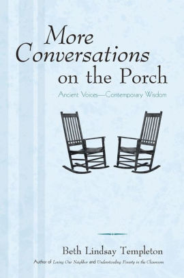 More Conversations on the Porch