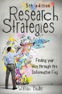 Research Strategies: Finding Your Way through the Information Fog