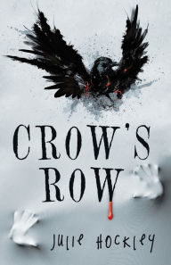 Title: Crow's Row, Author: Julie Hockley