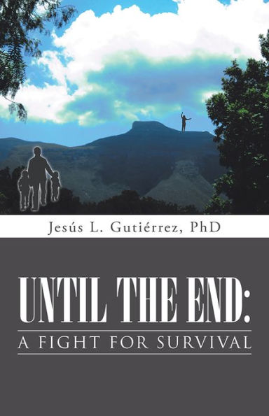 Until the End: A Fight for Survival