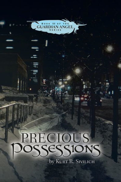 Precious Possessions: Book III of the Guardian Angel Series
