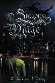 Title: A Dragon'S Mage, Author: Cecilia Lietz