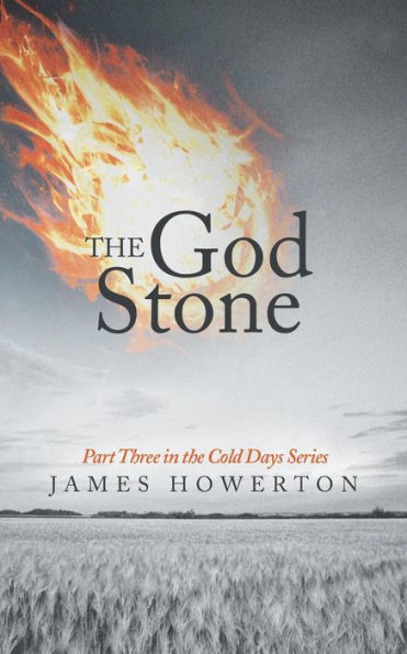 the God Stone: Part Three Cold Days Series