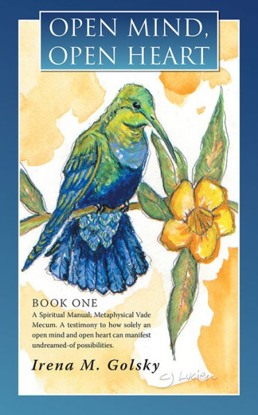 Open Mind, Open Heart: A Spiritual Manual; Metaphysical Vade Mecum. A testimony to how solely an open mind and open heart can manifest undreamed-of possibilities.