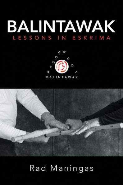 Balintawak: Lessons Eskrima