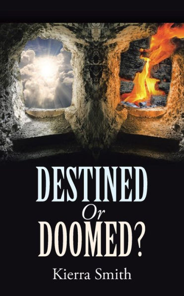 Destined Or Doomed?
