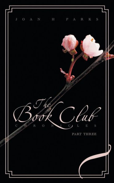 The Book Club Chronicles: Part Three