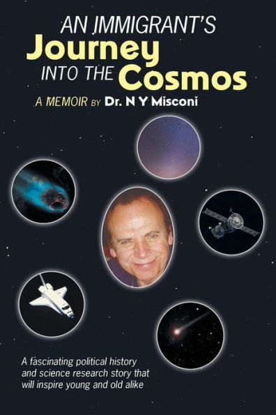 An Immigrant's Journey into the Cosmos: A Memoir