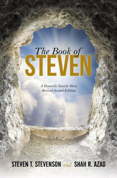 The Book of Steven: A Heavenly Suicide Story