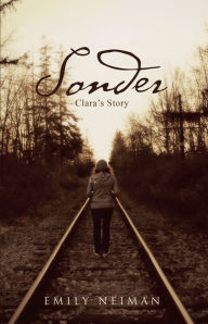 Title: Sonder: Clara'S Story, Author: Emily Neiman