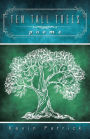 Ten Tall Trees: Poems