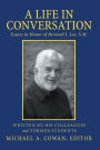 A Life in Conversation: Essays in Honor of Bernard J. Lee, S.M.