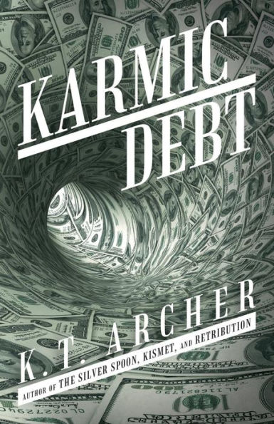 Karmic Debt: A Novel