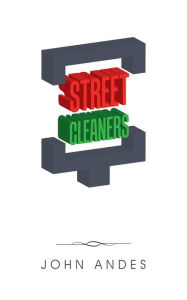 Title: Street Cleaners, Author: John Andes