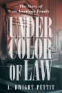 Under Color of Law