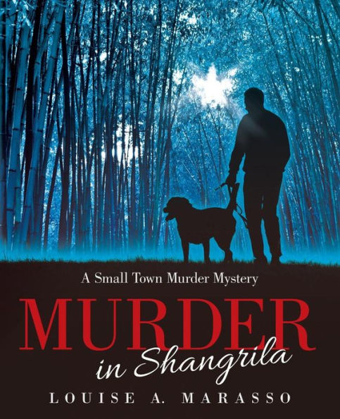 Murder in Shangrila: A Small Town Murder Mystery