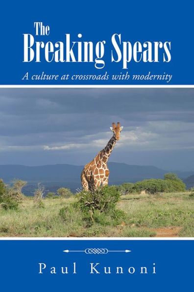 The Breaking Spears: A culture at crossroads with modernity