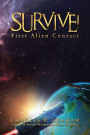 Survive!: First Alien Contact
