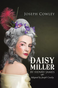 Title: Daisy Miller, Author: Henry James