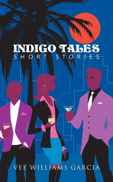 Indigo Tales: Short Stories