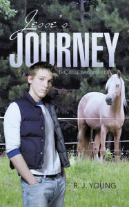 Title: Jesse's Journey: Book Two, Author: R.J. Young