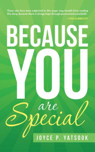 Title: Because You Are Special, Author: Joyce P. Yatsook