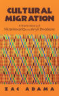 Cultural Migration: A Short History of Nkrankwanta and Anyii Dwabene