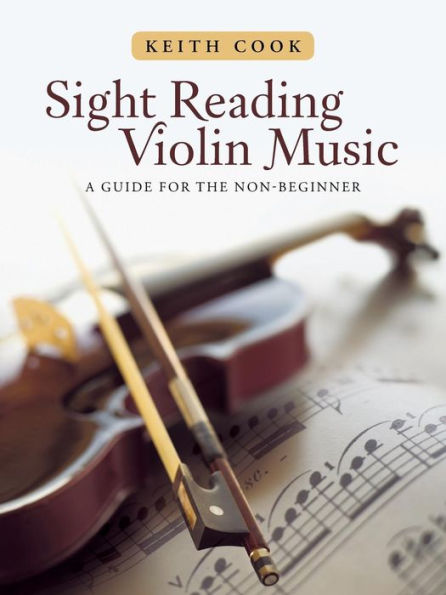Sight Reading Violin Music: A Guide for the Non-Beginner