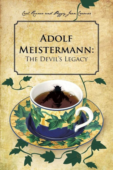 Adolf Meistermann: The Devil's Legacy