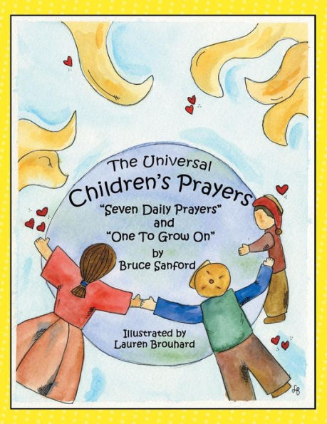 Children's Prayers: Seven Daily Prayers and One to Grow on