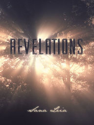 Title: Revelations, Author: Sana Leia