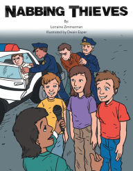 Title: Nabbing Thieves, Author: Lorraine Zimmerman