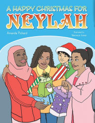 Title: A Happy Christmas for Neylah, Author: Amanda Pickard