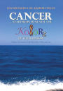 Cancer...Teardrops Beneath the Kolorz of the Rainbow: Poetry to Uplift the Heart, Mind, and Soul