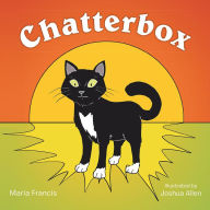 Title: Chatterbox, Author: Maria Francis