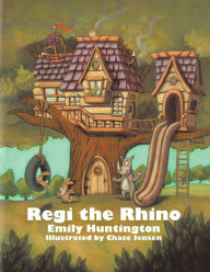 Title: Regi the Rhino (PagePerfect NOOK Book), Author: Emily Huntington